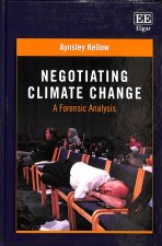 Negotiating Climate Change - A Forensic Analysis