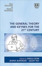 General Theory and Keynes for the 21st Century