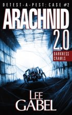 Arachnid 2.0