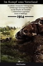 Im Kampf ums Vaterland 1914