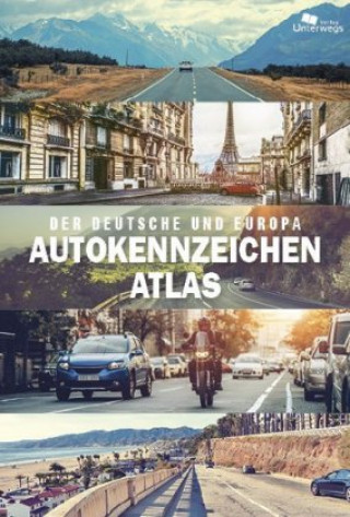 De Große Autokennzeichen Atlas Deutschland und Europa