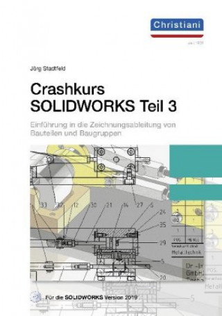 Crashkurs SolidWorks, m. DVD-ROM. Tl.3
