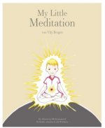 My Little Meditation