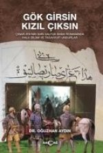 Gök Girsin Kizil Ciksin