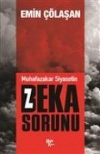 Muhafazakar Siyasetin Beka Sorunu