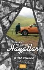 Icinde Yol Gecen Hayatlar