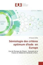 Sémiologie des crit?res optimum d'iode en Europe