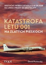 Katastrofa letu 001 na Zlatých pieskoch