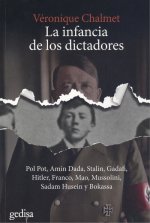 LA INFANCIA DE LOS DICTADORES