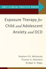 Exposure Therapy for Child and Adolescent Anxiety and OCD