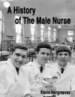History of The Male Nurse