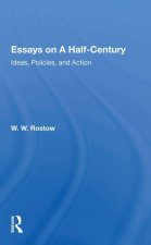 Essays on a Half-Century