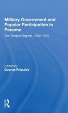 Military Government And Popular Participation In Panama