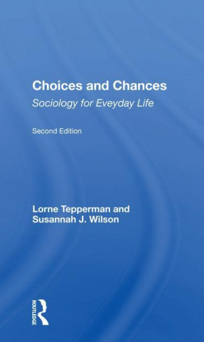 Choices And Chances