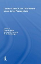 Lands at Risk in the Third World: Local-Level Perspectives