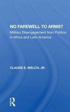 No Farewell to Arms?