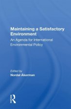 Maintaining A Satisfactory Environment