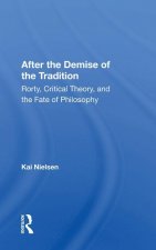 After The Demise Of The Tradition