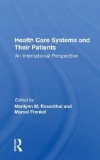 Health Care Systems And Their Patients
