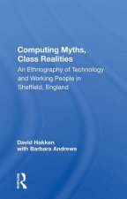 Computing Myths, Class Realities