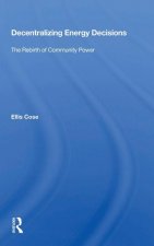 Decentralizing Energy Decisions