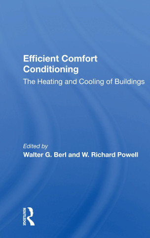 Efficient Comfort Conditioning