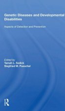Genetic Diseases and Developmental Disabilities