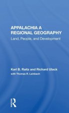 Appalachia A Regional Geography