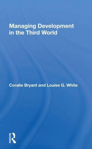 Managing Development In The Third World