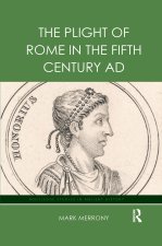 Plight of Rome in the Fifth Century AD