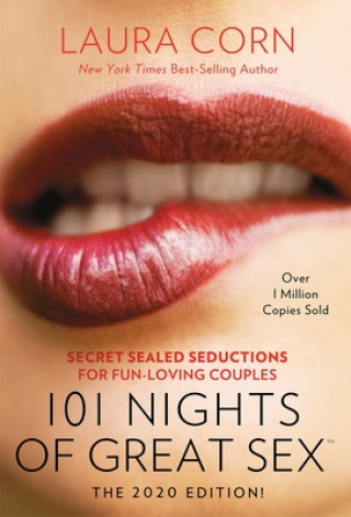 101 Nights of Great Sex (2020 Edition!): Secret Sealed Seductions for Fun-Loving Couples