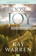 Choose Joy Women`s Study Guide