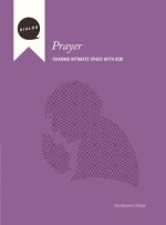 Prayer: Spending Time with God
