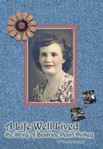 Life Well Lived