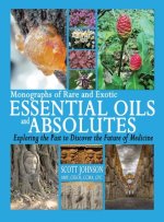 Monographs of Rare and Exotic Essential Oils and Absolutes