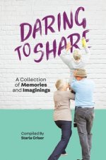 Daring to Share