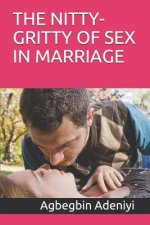 The Nitty-Gritty of Sex in Marriage