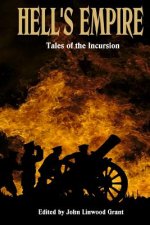 Hells Empire: Tales of the Incursion