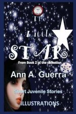 The Little Star: From Book 2 of the collection No.17