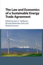 Law and Economics of a Sustainable Energy Trade Agreement