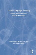 Local Language Testing