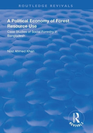 Political Economy of Forest Resource Use