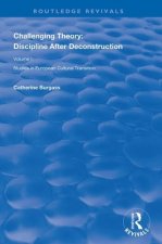Challenging Theory: Discipline After Deconstruction