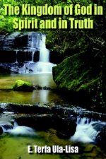 Kingdom of God in Spirit and in Truth