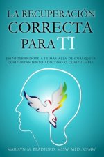 recuperacion correcta para ti (Spanish)
