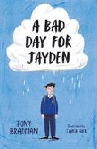 Bad Day for Jayden