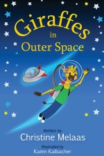 Giraffes in Outer Space