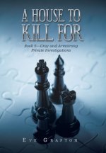 House to Kill For