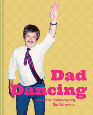 Dad Dancing