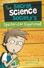 Secret Science Society's Spectacular Experiment